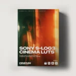 Christian Mate Grab - Sony S-Log3 Cinematic LUTs – Bộ sưu tập các LUT S-Log3 Film Look tốt nhất dành cho máy ảnh không gương lật Sony (cube) X72X81