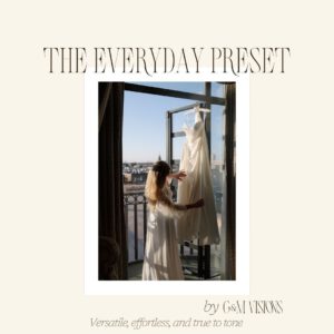 G&M Visions - The Everyday Preset – Bộ Sưu Tập Preset Bộ Chỉnh Sửa Đa Năng Dành Cho Nhiếp Ảnh Cưới (xmp/acr) A75X34