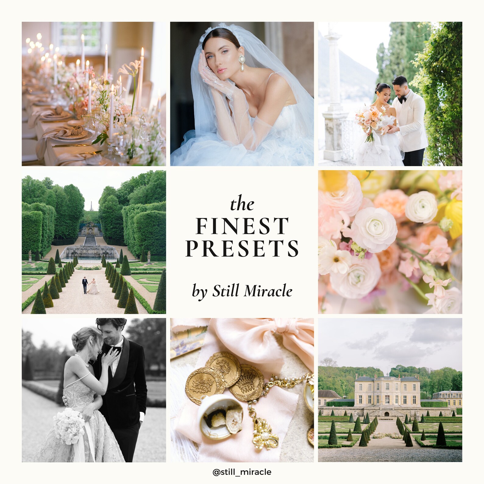 Still Miracle – The Finest Presets Pack – Fine Art Wedding Lightroom Presets – Bộ sưu tập Fine Art Weddings 2025