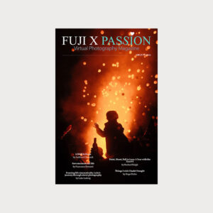 Tạp chí Fuji X Passion số 108 Tháng 6 năm 2025 (pdf) X95C62