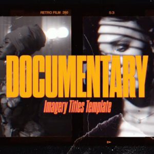 After Effects Templates - Documentary Imagery — Mẫu After Effects Phong Cách Grunge Đẹp Ấn Tượng A103X73
