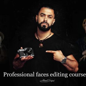 AHMED HANJOUL Photography - Professional Faces Editing Course — Khóa học chỉnh sửa ảnh chân dung chuyên nghiệp (mp4) X118X35