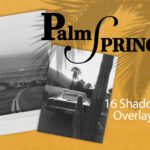 El Oasis Market - Palm Spring Shadow Overlays — Gói Overlays hiệu ứng bóng đổ huyền ảo ở Palm Springs (png) P117G50