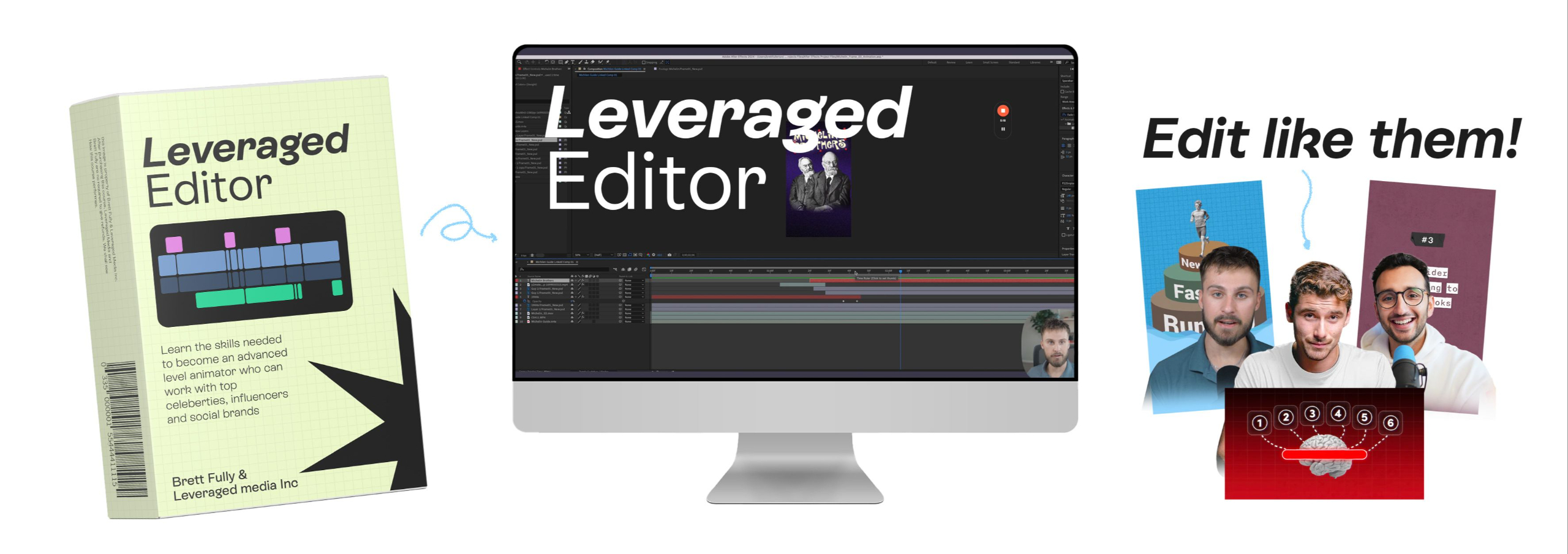 The Leveraged Editor - Leveraged Edits by Brett Fully — Khóa học các kỹ năng chỉnh sửa và hoạt hình nâng cao P117X71 1 The Leveraged Editor - Leveraged Edits by Brett Fully — Khóa học các kỹ năng chỉnh sửa và hoạt hình nâng cao P117X71