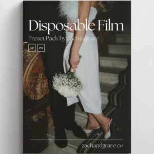 Zach & Grace - The Disposable Film Preset Pack — Bộ Preset Lightroom Dành Cho Nhiếp Ảnh Cưới Độc Đáo Với Disposable Film Cảm Xúc (xmp/acr) E126F58