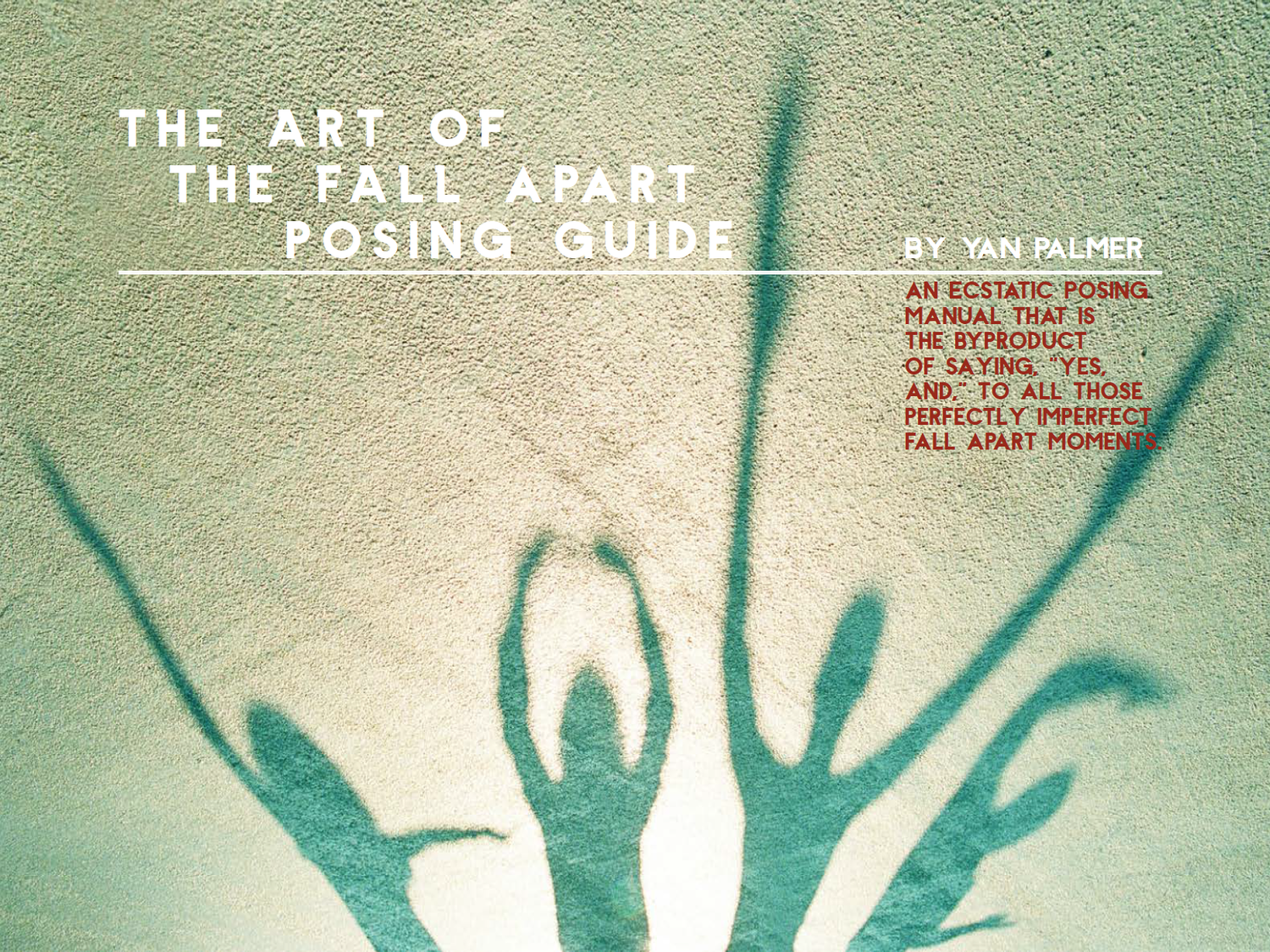 Fall Apart Posing Guide — Hướng dẫn tạo dáng Fall Apart của Yan Palmer (pdf) E13X411 1 Fall Apart Posing Guide — Hướng dẫn tạo dáng Fall Apart của Yan Palmer (pdf) E13X411