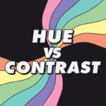 Iridescent Color - Hue vs Contrast v2.3 DCTL F133D25