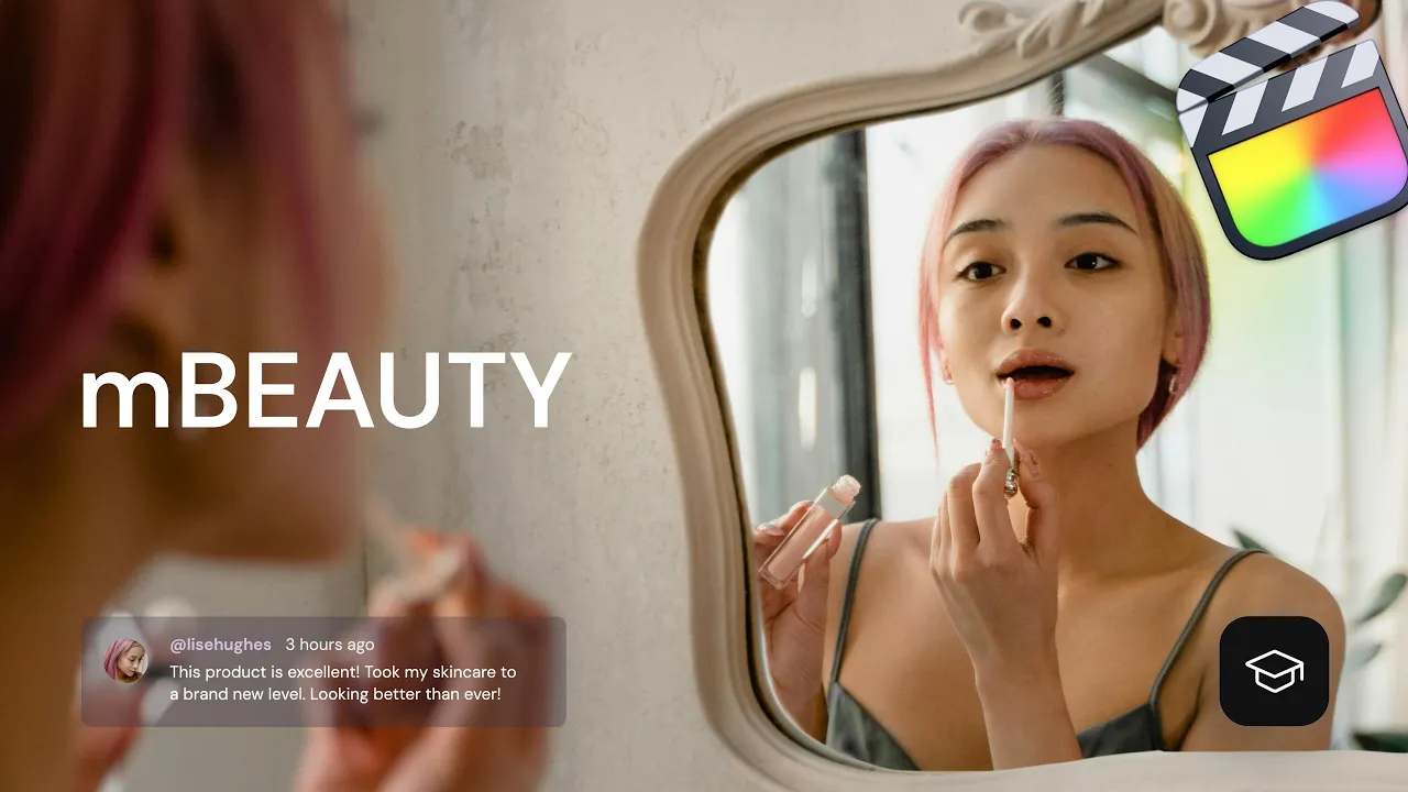 MotionVFX – mBeauty for FCPX - Bộ sưu tập các preset tinh tế về làm đẹp và chăm sóc sức khỏe dành cho Final Cut Pro R136D06