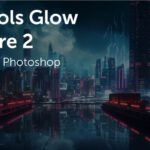 BBTools Glow & Glare for Photoshop — Plugin Tạo hiệu ứng ánh sáng Glow & Glare trong cho Photoshop E139D39